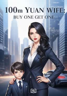 100m Yuan Wife: Buy One Get One