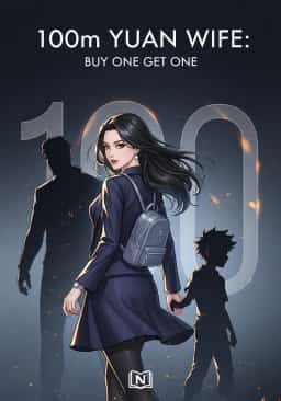 100m Yuan Wife: Buy One Get One