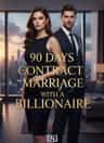 90 Days Contract Marriage With A Billionaire