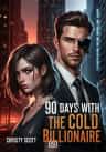 90 Days With The Cold Billionaire
