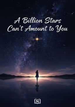 A Billion Stars Can't Amount to You