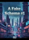 A Fake Scheme #1