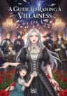 A Guide to Raising a Villainess