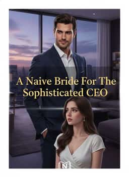 A Naive Bride For The Sophisticated CEO novel cover