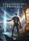 A Transmigrator’s Privilege