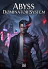Abyss Dominator System