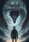 Ace of the Dragon Division