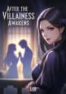 After the Villainess Awakens