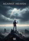 Against Heaven