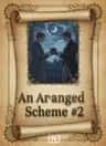 An Arranged Scheme #2