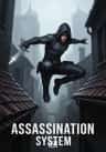Assassination System