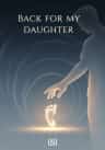 Back For My Daughter