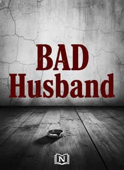 BAD Husband