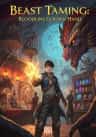 Beast Taming: Bloodline Golden Hand