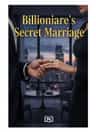 Billionaire's Secret Marriage