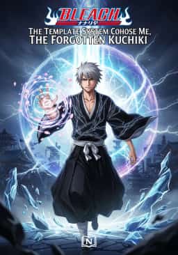 Bleach: The Template System Chose Me, The Forgotten Kuchiki novel cover