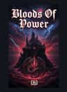 Bloods Of Power