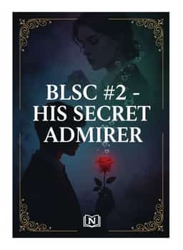 BLSC #2 - HIS SECRET ADMIRER