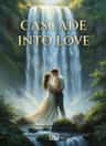 CASCADE INTO LOVE