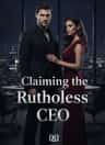 Claiming the Ruthless CEO 
