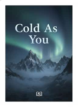Cold As You