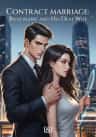 Contract Marriage: Billionaire and His Deaf Wife