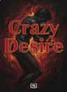 Crazy Desire