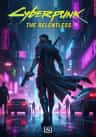 Cyberpunk: The Relentless