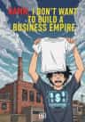 Damn, I Don't Want to Build a Business Empire