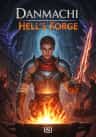 Danmachi- Hell’s Forge