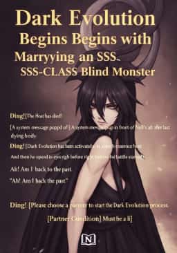 Dark Evolution Begins with Marrying an SSS-CLASS Blind Monster