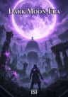 Dark Moon Era