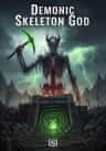 Demonic Skeleton God