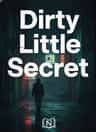Dirty Little Secret