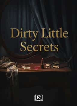 Dirty Little Secrets