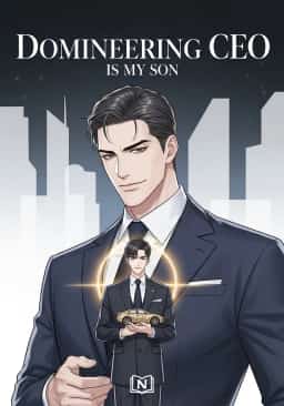Domineering CEO Is My Son