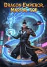Dragon Emperor, Martial God