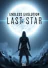 Endless Evolution: Last Star