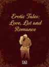 Erotic Tales: Love, List and Romance