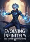 Evolving Infinitely: SSS-Ranked Talent Awakening.
