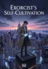 Exorcist's Self-Cultivation