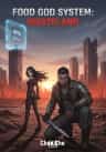 Food God System: Wasteland