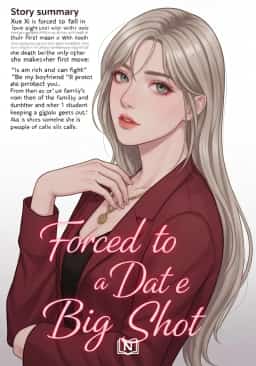 Forced to Date a Big Shot