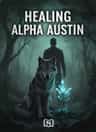 HEALING ALPHA AUSTIN