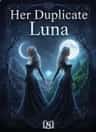 Her Duplicate Luna