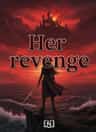 Her revenge