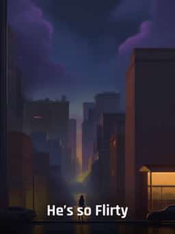 He’s so Flirty