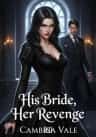His Bride, Her Revenge