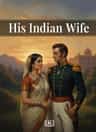 His Indian Wife