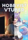 Hobbyist VTuber